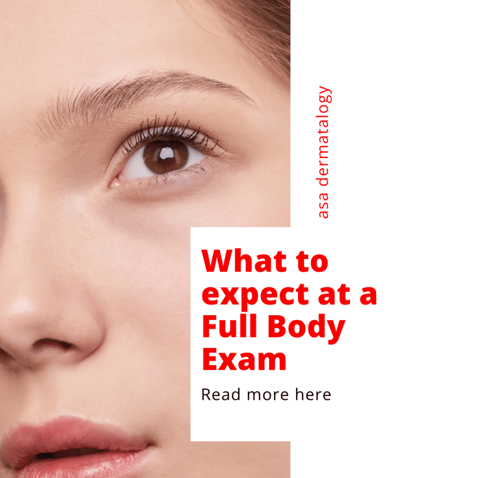 what-to-expect-at-your-full-body-exam